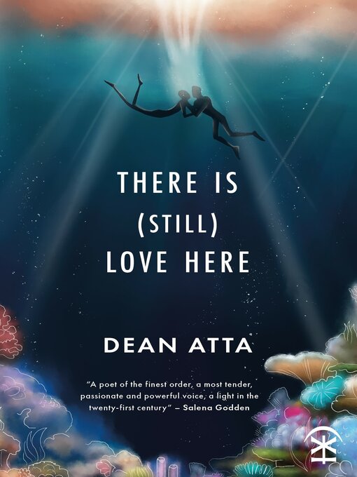 Title details for There is (still) love here by Dean Atta - Available